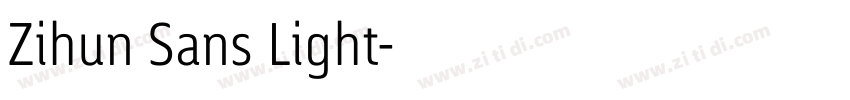 Zihun Sans Light字体转换